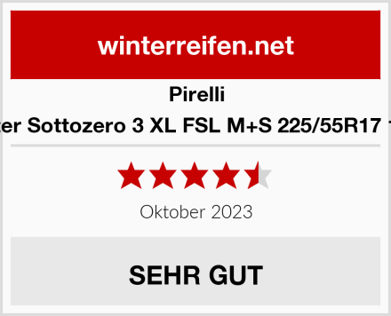 Pirelli Winter Sottozero 3 XL FSL M+S 225/55R17 101V Test