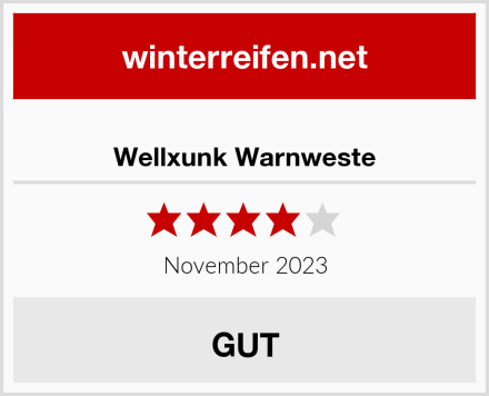  Wellxunk Warnweste Test