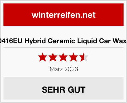  Meguiar's G200416EU Hybrid Ceramic Liquid Car Wax Keramikwachs Test