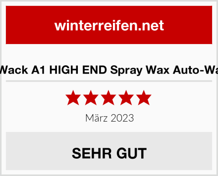  Dr. Wack A1 HIGH END Spray Wax Auto-Wachs Test