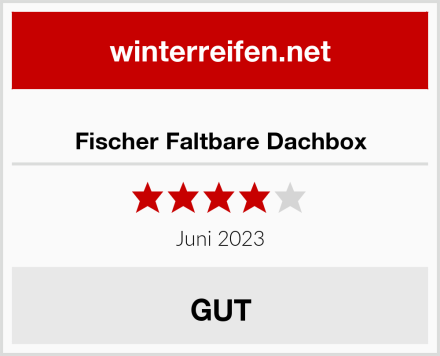  Fischer Faltbare Dachbox Test